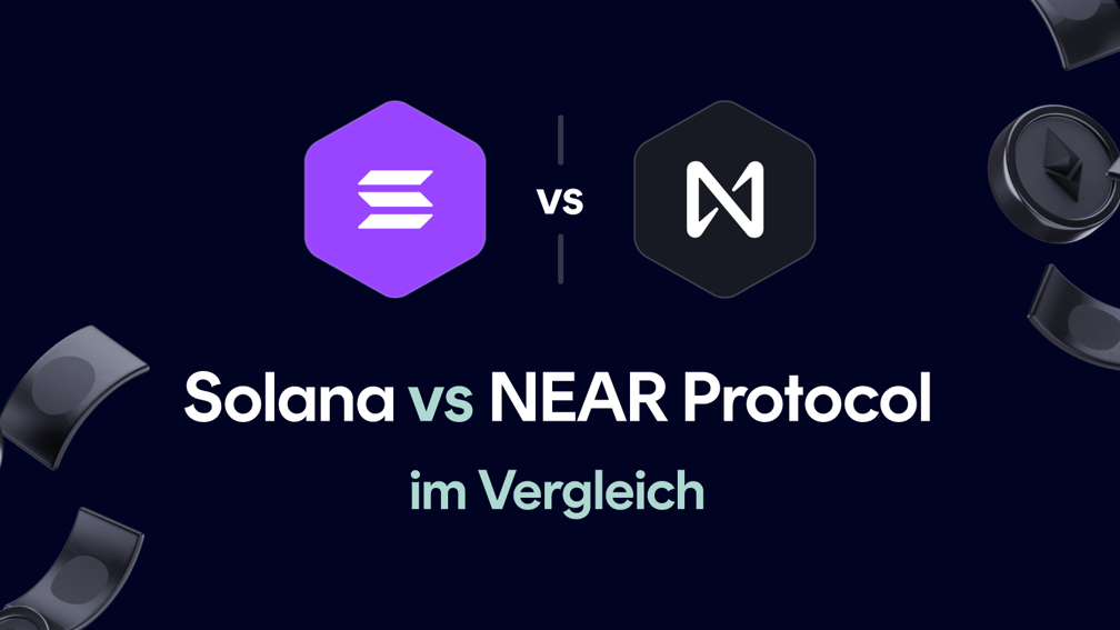 Solana vs NEAR Protocol