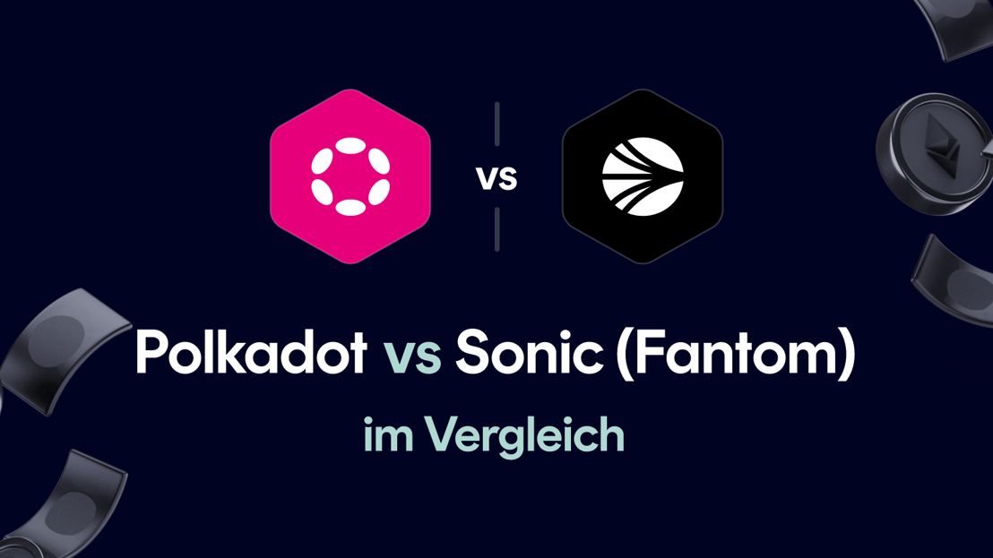 Polkadot vs Sonic (Fantom)