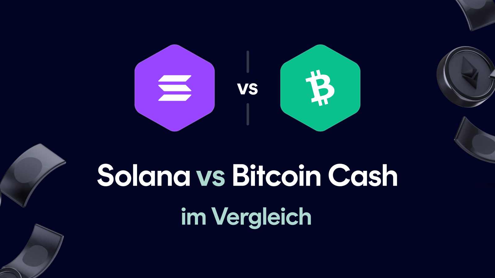 Solana vs Bitcoin Cash