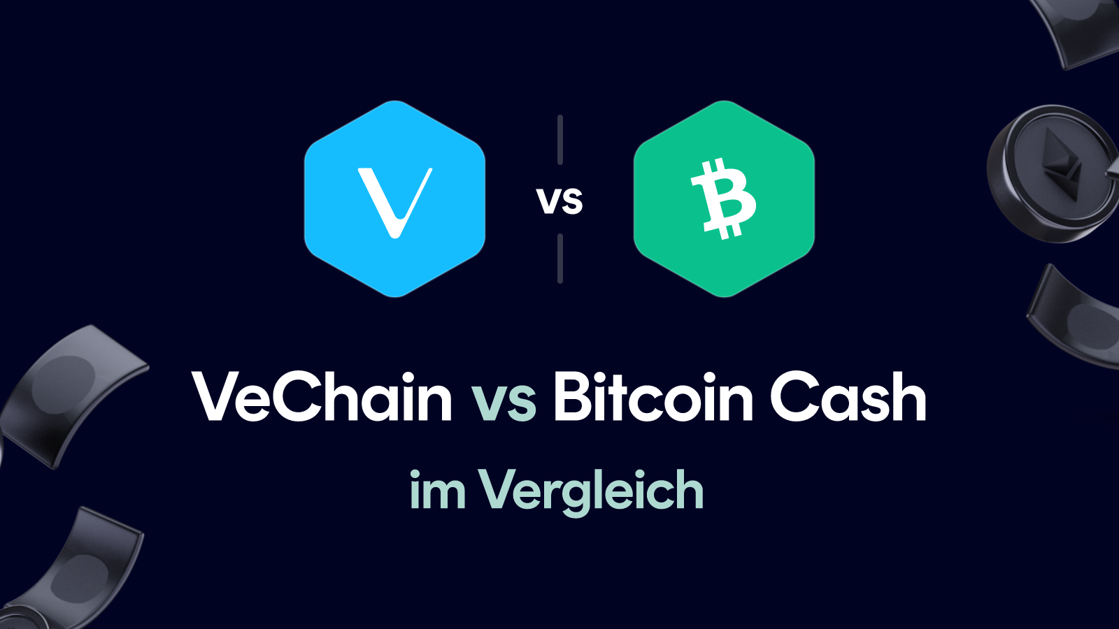 VeChain vs Bitcoin Cash